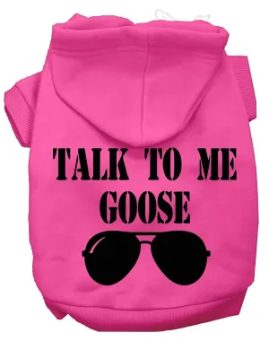 Talk To Me Goose Screen Print Dog Hoodie Bright Pink Xxl