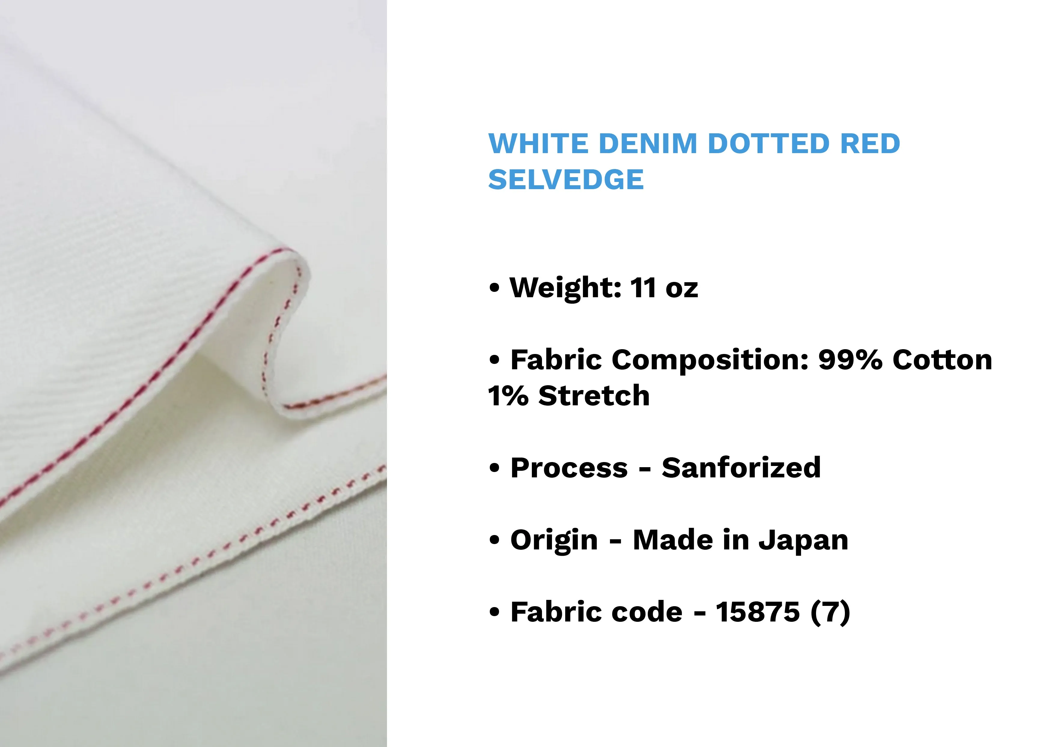 WHITE DENIM DOTTED RED SELVEDGE